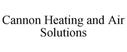 cannon heating and air solutions