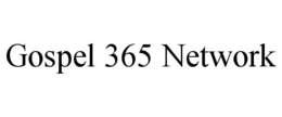 gospel 365 network