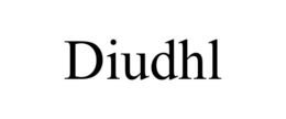 diudhl