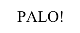 palo!