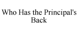 who has the principal's back