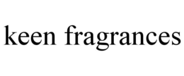keen fragrances