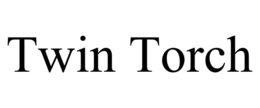 twin torch