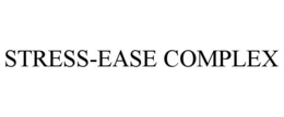 stress-ease complex