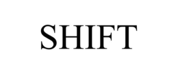 shift
