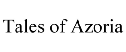 tales of azoria