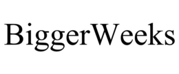 biggerweeks