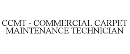 ccmt - commercial carpet maintenance technician