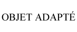 objet adaptÉ