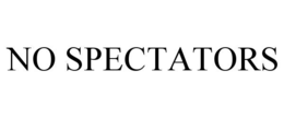 no spectators