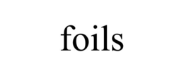 foils