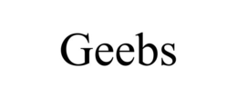 geebs