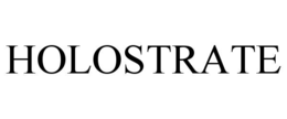 holostrate