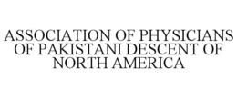 association of physicians of pakistani descent of north america