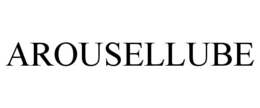 arousellube