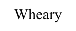 wheary