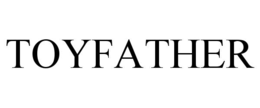 toyfather