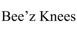 bee’z knees