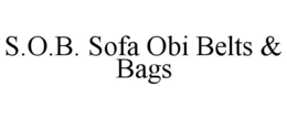s.o.b. sofa obi belts & bags