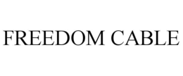 freedom cable