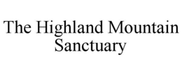 the highland mountain sanctuary