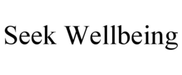 seek wellbeing