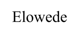 elowede