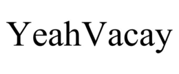 yeahvacay
