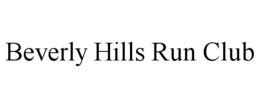 beverly hills run club