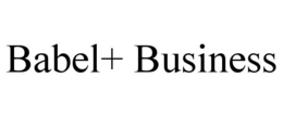 babel+ business