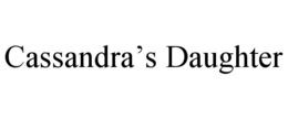 cassandra’s daughter