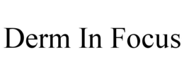 derm in focus