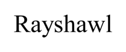 rayshawl