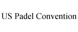 us padel convention
