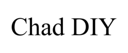 chad diy