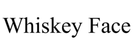 whiskey face