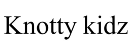 knotty kidz