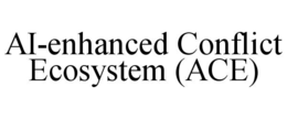 ai-enhanced conflict ecosystem (ace)