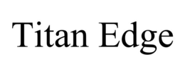 titan edge