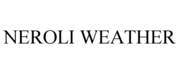 neroli weather