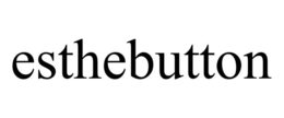 esthebutton