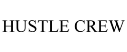 hustle crew
