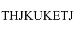 thjkuketj