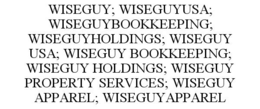 wiseguy; wiseguyusa; wiseguybookkeeping; wiseguyholdings; wiseguy usa; wiseguy bookkeeping; wiseguy holdings; wiseguy property services; wiseguy apparel; wiseguyapparel