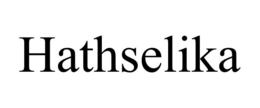 hathselika