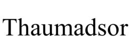 thaumadsor
