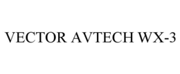 vector avtech wx-3