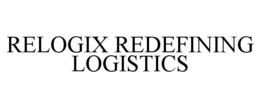 relogix redefining logistics