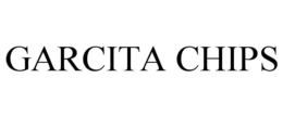 garcita chips