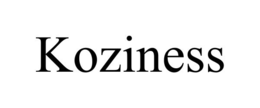 koziness